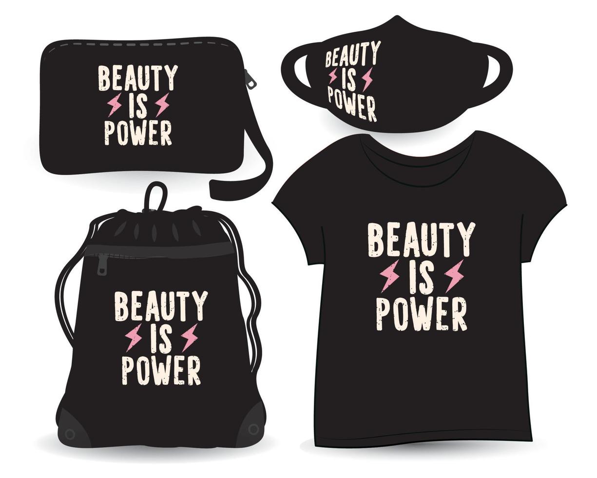beauty is power lettering design para camiseta e merchandising vetor