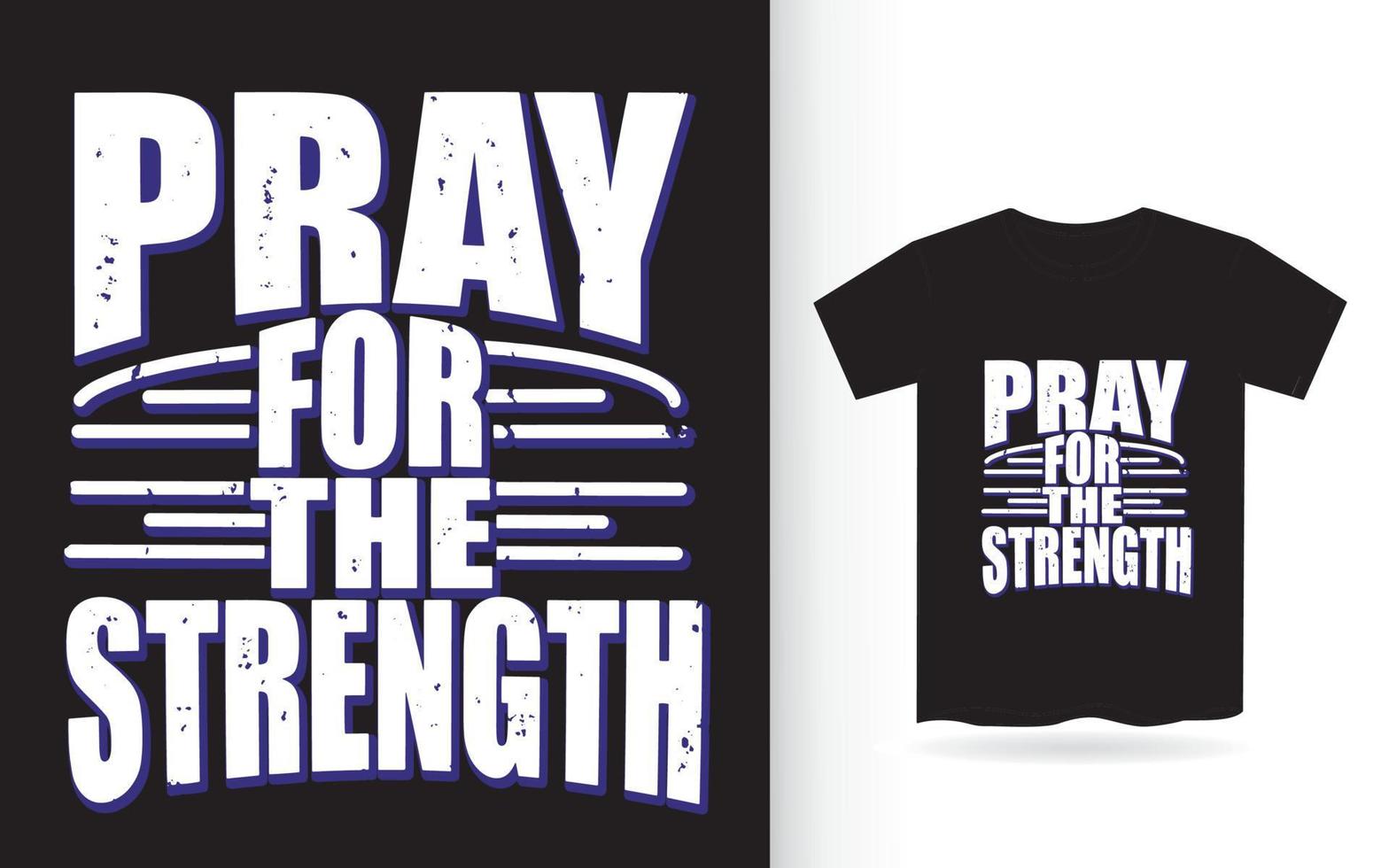 camiseta orar pela força tipografia vetor