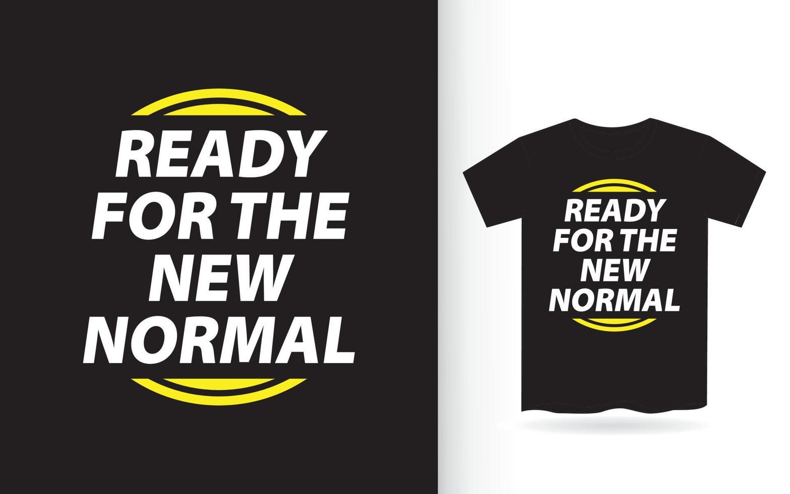 pronto para o novo design de letras normais para camiseta vetor