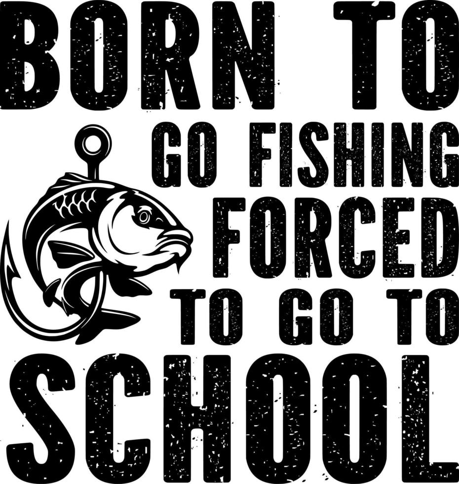 nascido para pescar forçado a ir à escola vetor