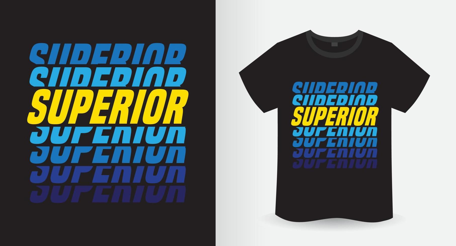 design de impressão de camiseta de tipografia moderna superior vetor