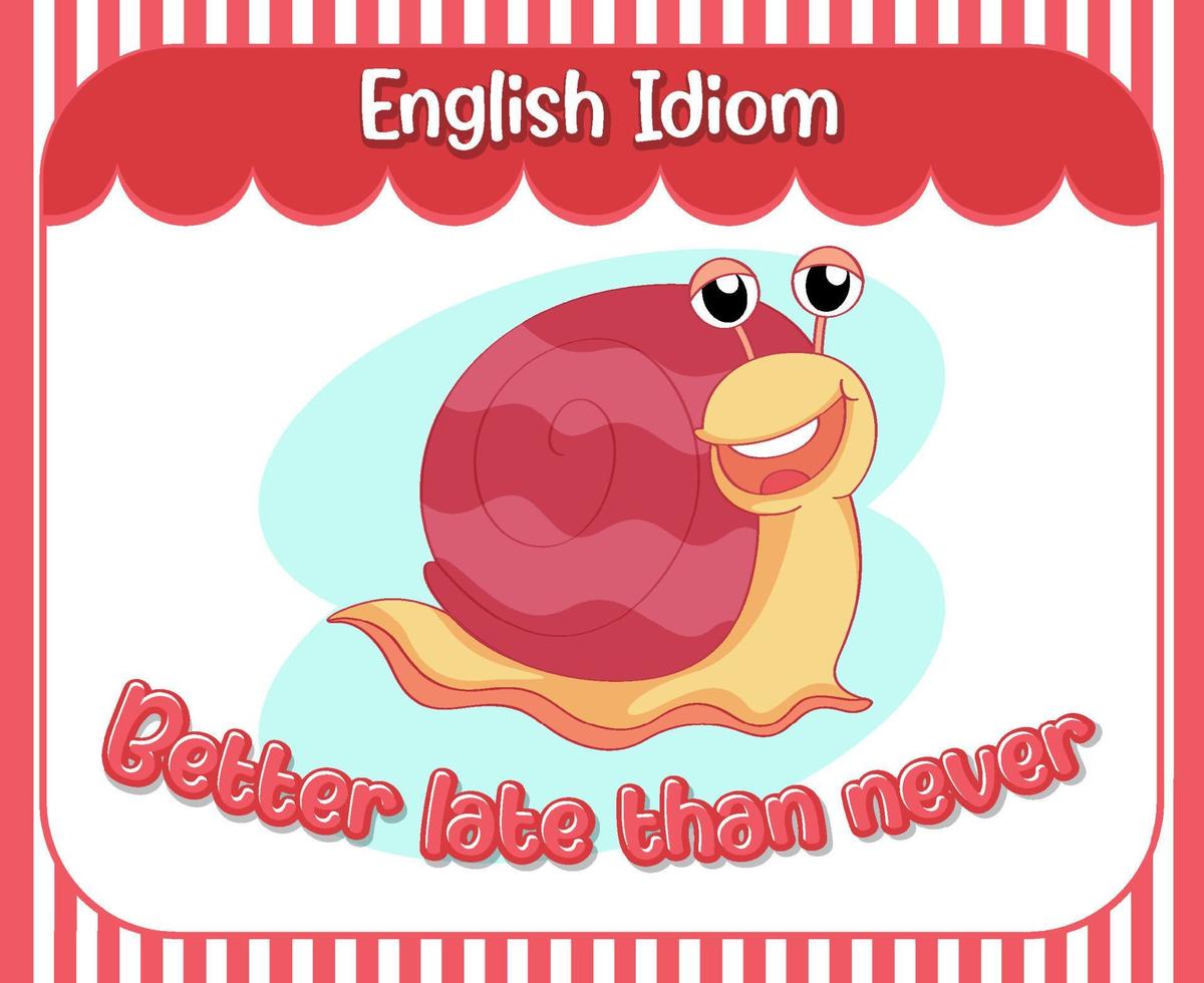 idioma inglês com um caracol para melhor tarde do que nunca vetor