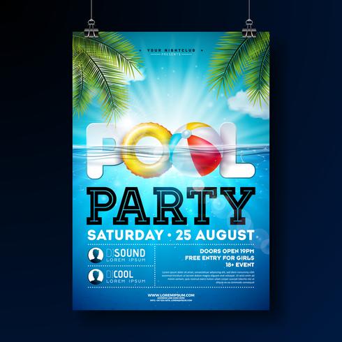 O molde do projeto do cartaz da festa na piscina do verão com água, bola de praia e flutua no fundo azul da paisagem do oceano. Vector feriado ilustração