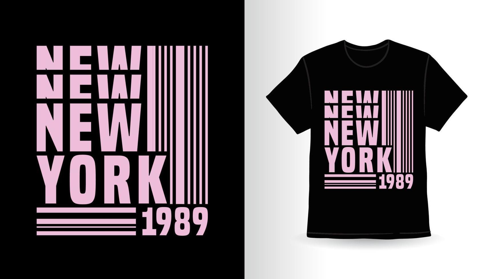 design de t-shirt de tipografia nova york noventa oitenta e nove vetor