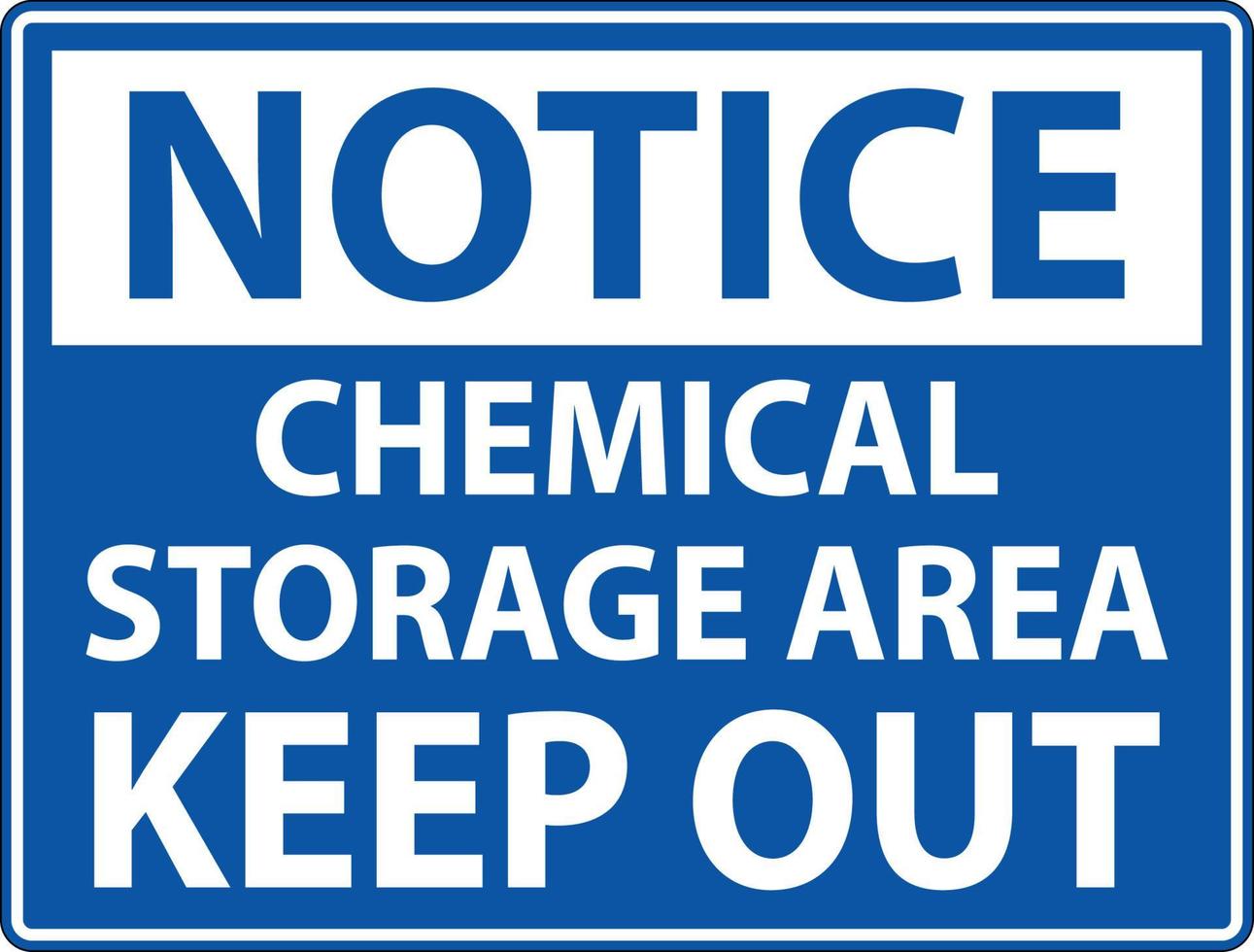 aviso etiqueta área de armazenamento de produtos químicos manter fora sinal vetor