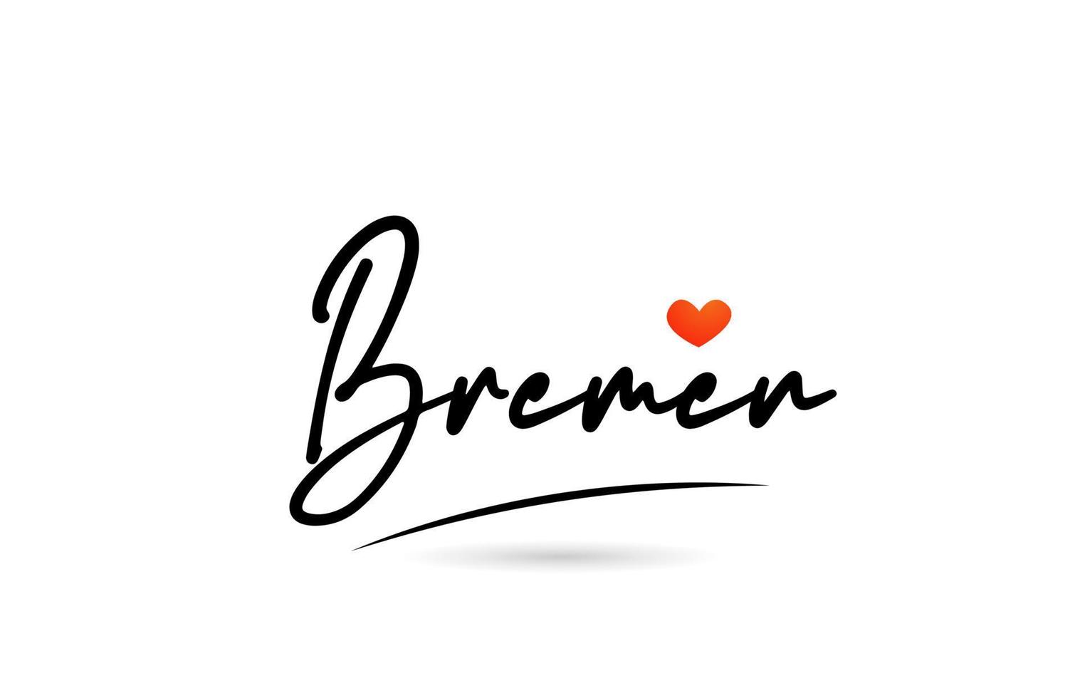 texto da cidade de bremen com design de coração de amor vermelho. ícone de design manuscrito de tipografia vetor