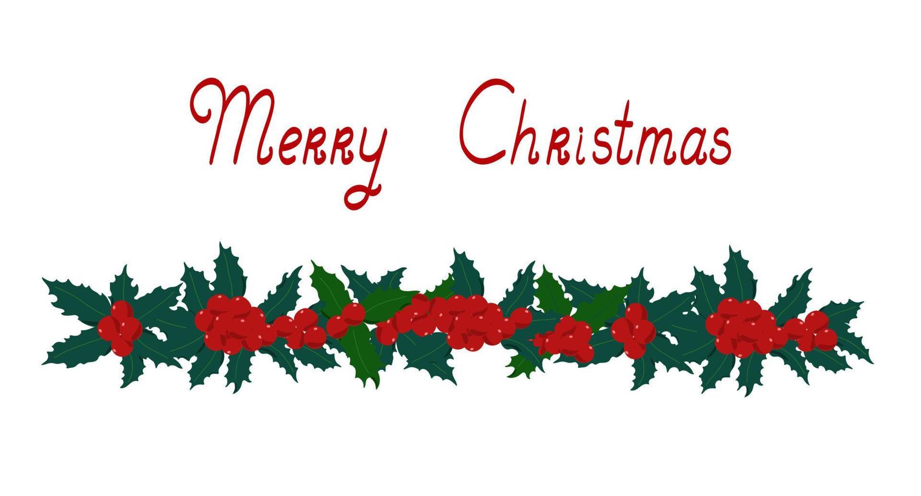 holly plant red berry guirlanda tradicional ilustração vetorial de férias de inverno, feliz natal banner horizontal, decoração para celebrações de final de ano, reuniões de família, padrão simples de humor festivo vetor