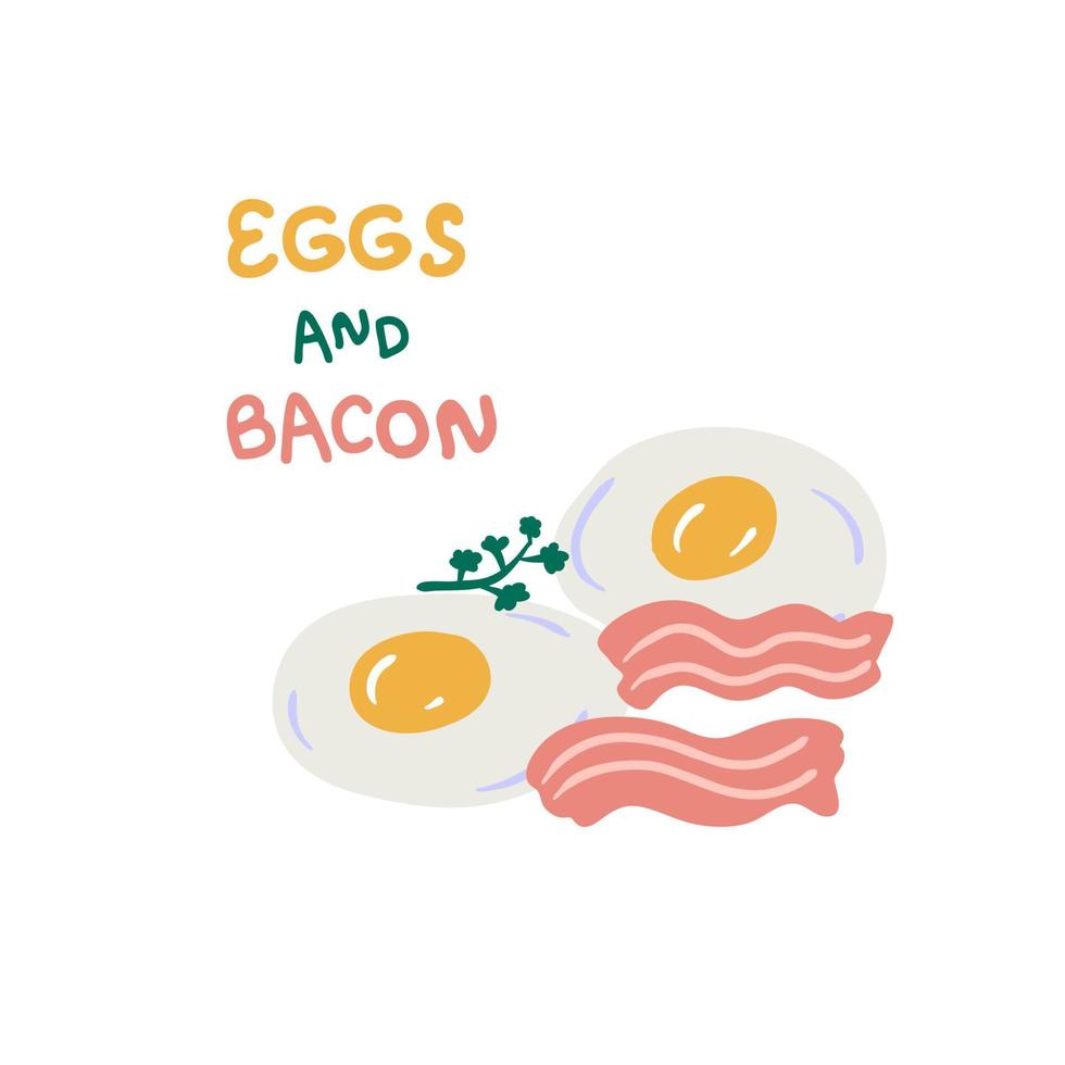 mão desenhada dois ovos fritos com bacon, hortaliças e texto. vetor