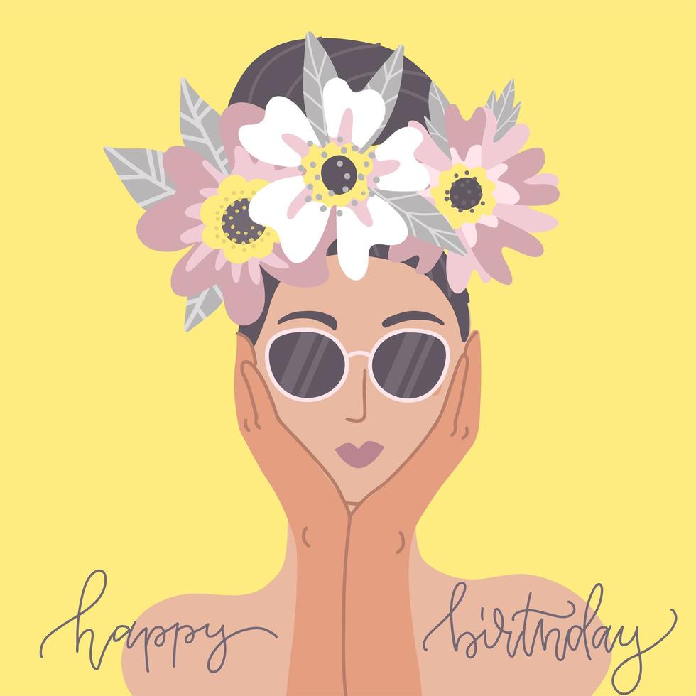 cartão de feliz aniversário. senhora bonita em óculos de sol com coroa de flores. modelo de design para cartão, pôster, panfleto, banner. ilustração vetorial plana. vetor