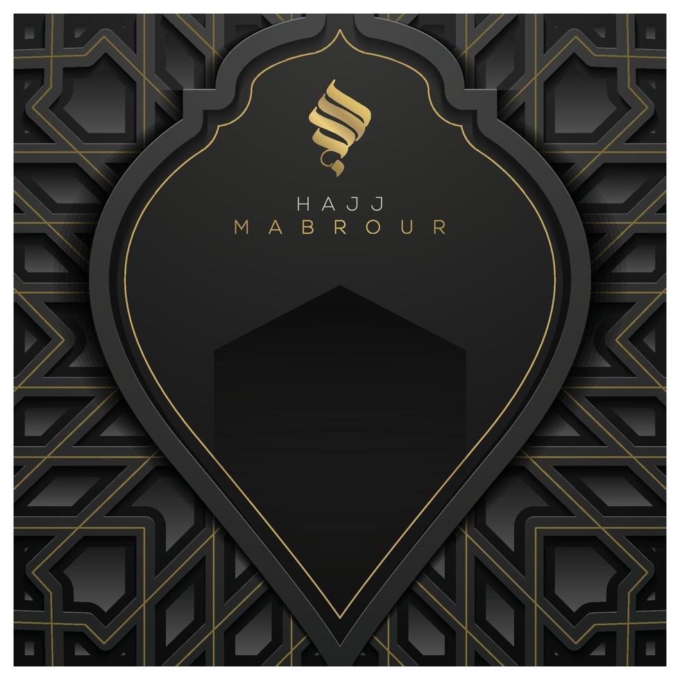 hajj mabrour cartão design de vetor padrão floral islâmico com caligrafia árabe e kaaba para fundo, papel de parede, banner, brosur, capa e panfleto