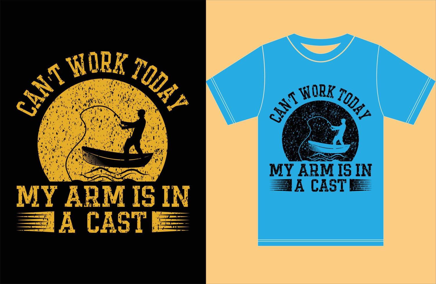 os homens não podem trabalhar hoje meu braço está em uma camiseta engessada camiseta de pesca engraçada vetor