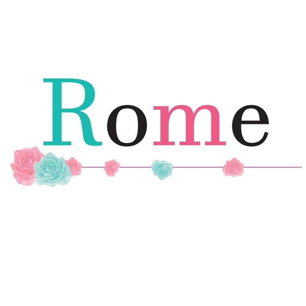 design com texto de roma e rosas para o papel de parede e capa vetor