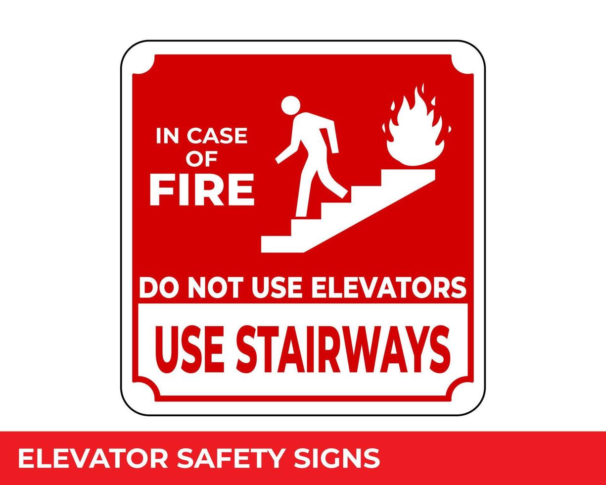 em caso de incêndio use escadas não use elevadores sinal com mensagem de aviso para áreas industriais, fácil de usar e imprimir modelos de design vetor