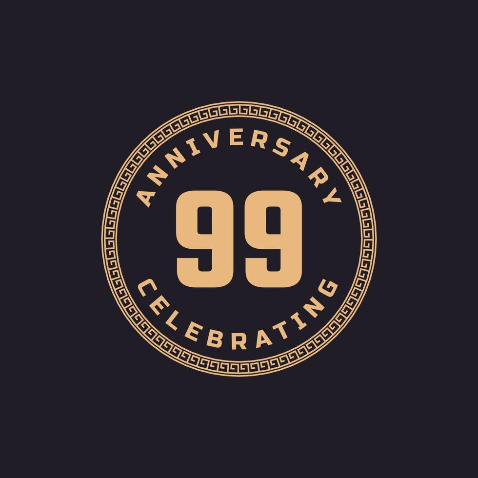 celebração de aniversário de 99 anos retrô vintage com emblema de padrão de borda de círculo. saudação de feliz aniversário celebra evento isolado em fundo preto vetor