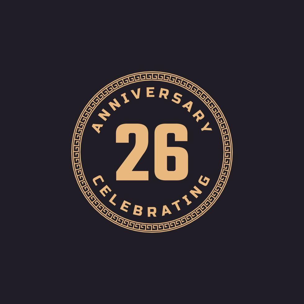 celebração de aniversário de 26 anos retrô vintage com emblema de padrão de borda de círculo. saudação de feliz aniversário celebra evento isolado em fundo preto vetor