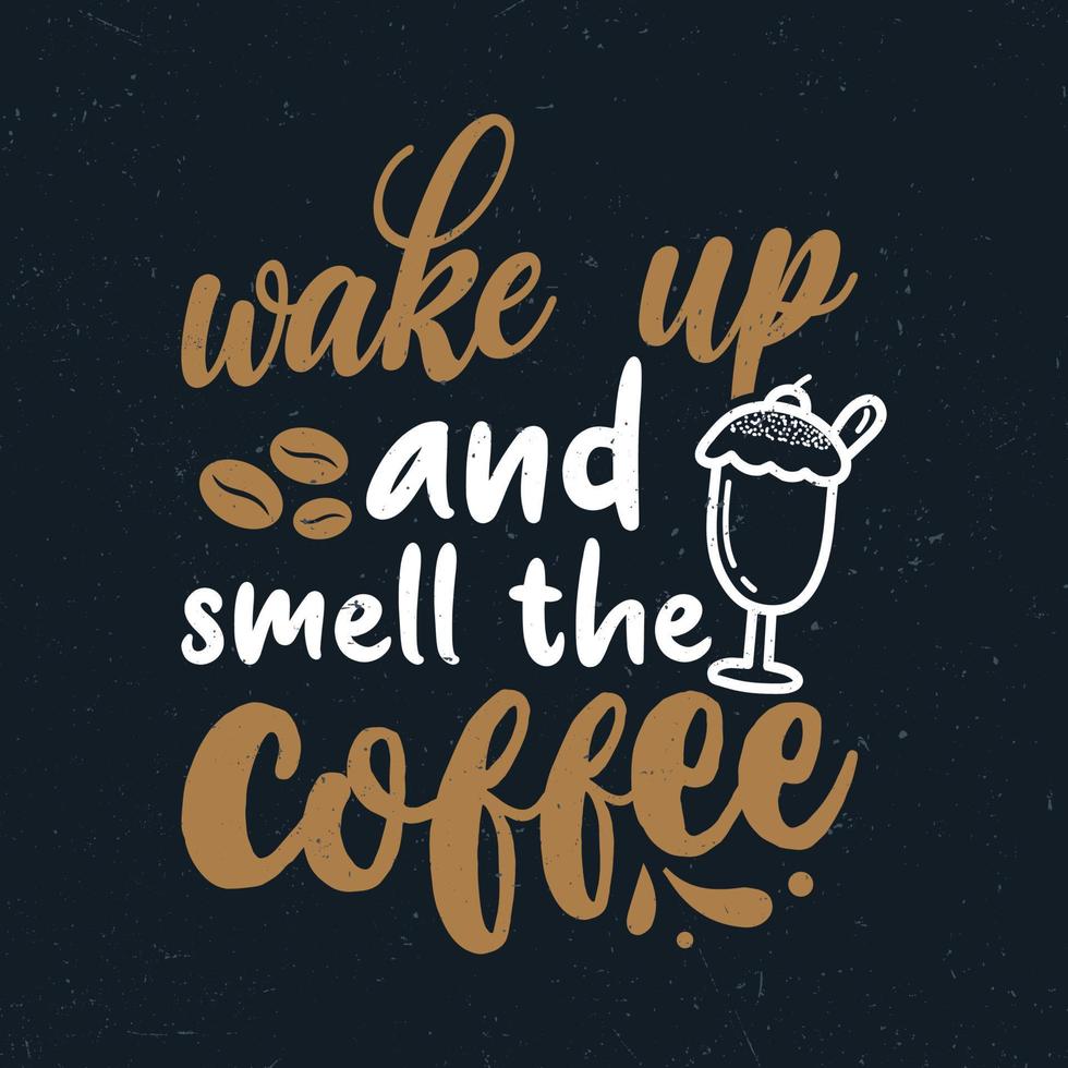 acorde e sinta o cheiro do café vetor