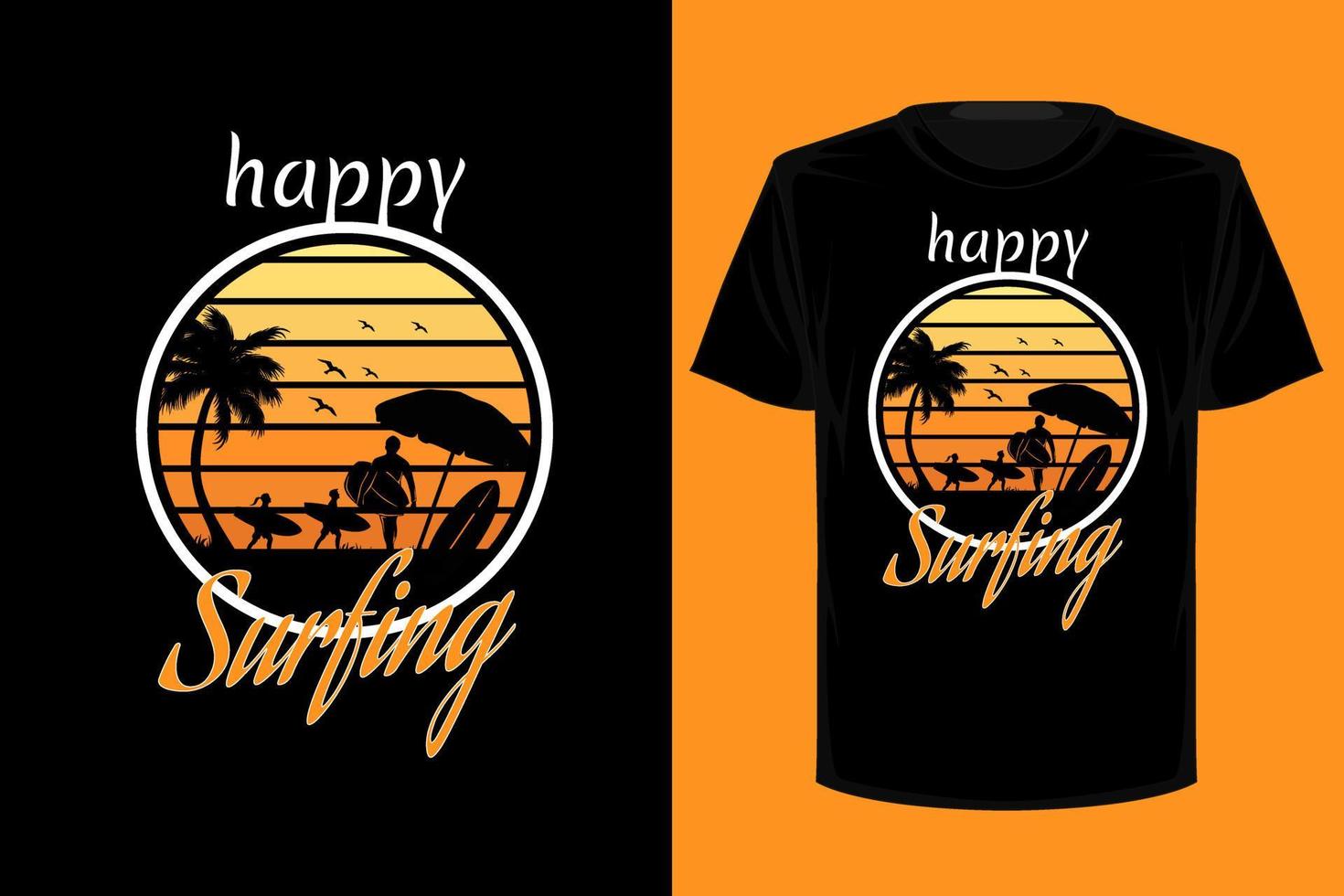 design de camiseta vintage retrô de surf feliz vetor