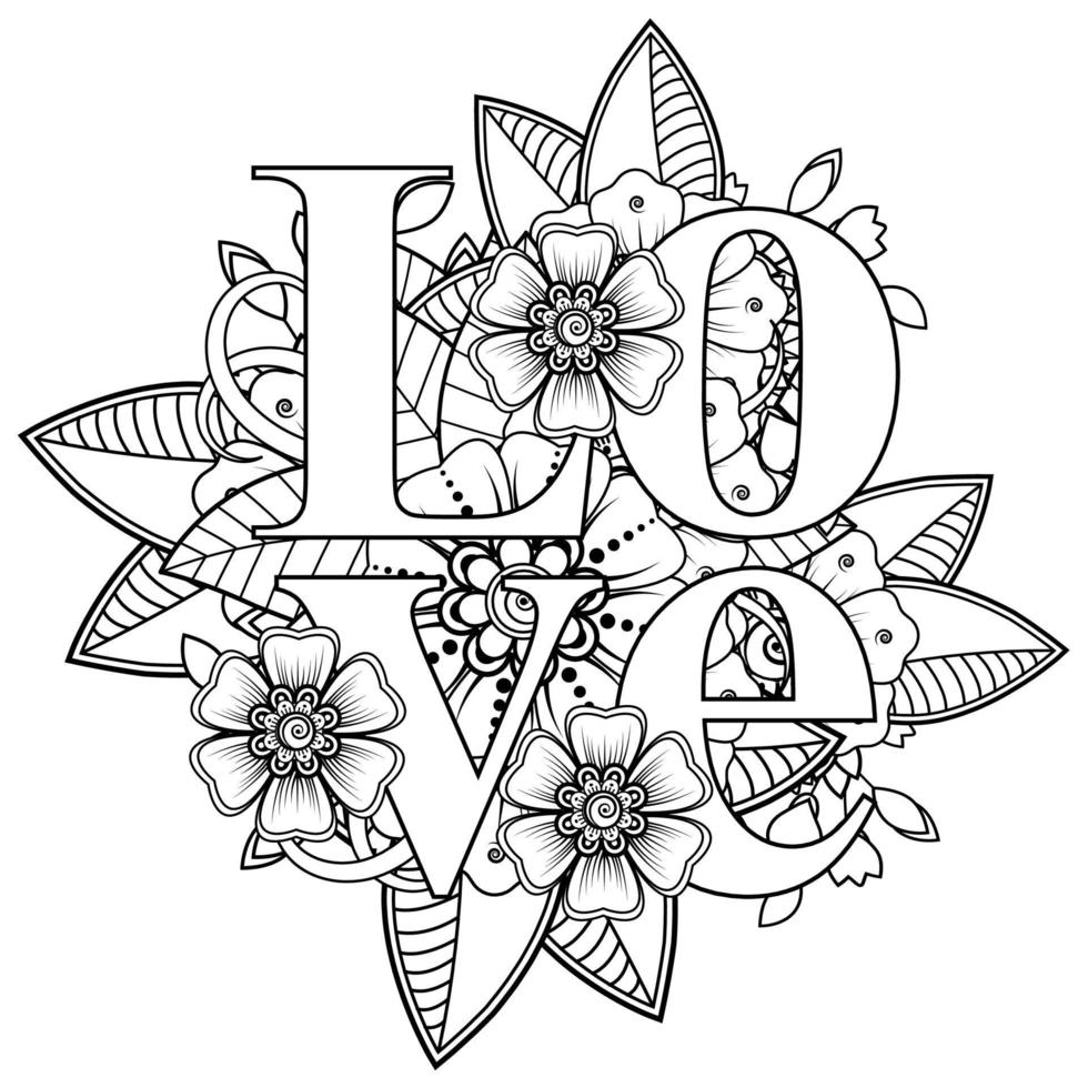 Palavras de amor com flores mehndi para colorir livro de colorir ornamento de doodle vetor