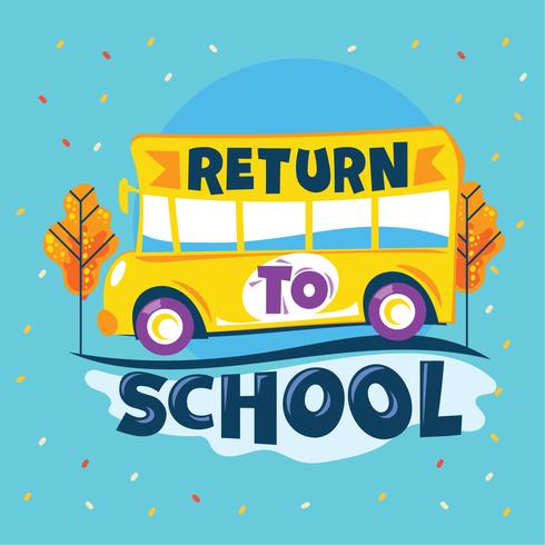 Retornar para a escola frase, ônibus escolar ir para a escola de estrada, volta para ilustração de escola vetor