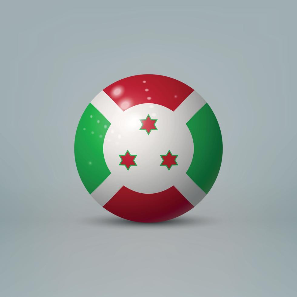 3d bola de plástico brilhante realista ou esfera com bandeira do burundi vetor