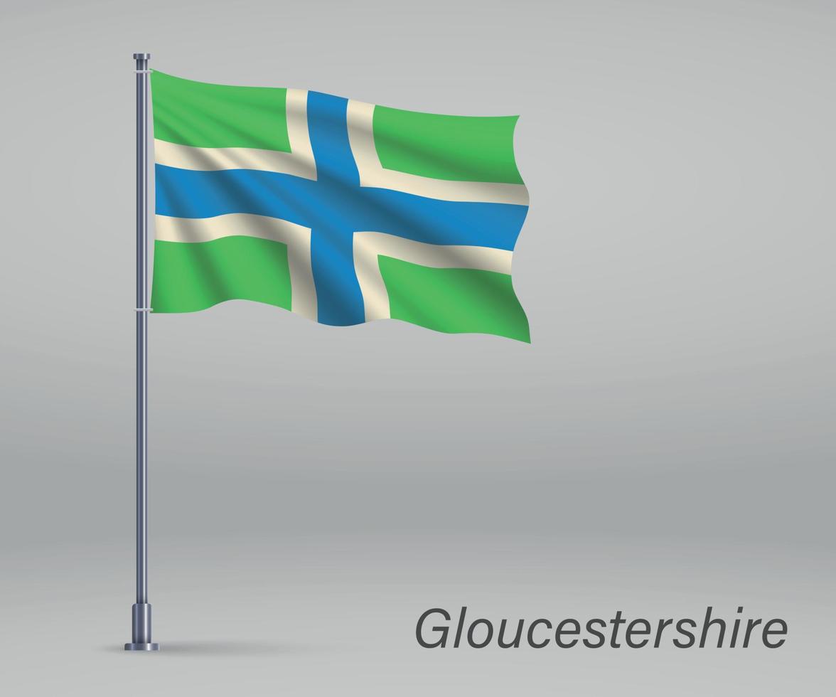 acenando a bandeira de gloucestershire - condado da inglaterra no mastro da bandeira. vetor