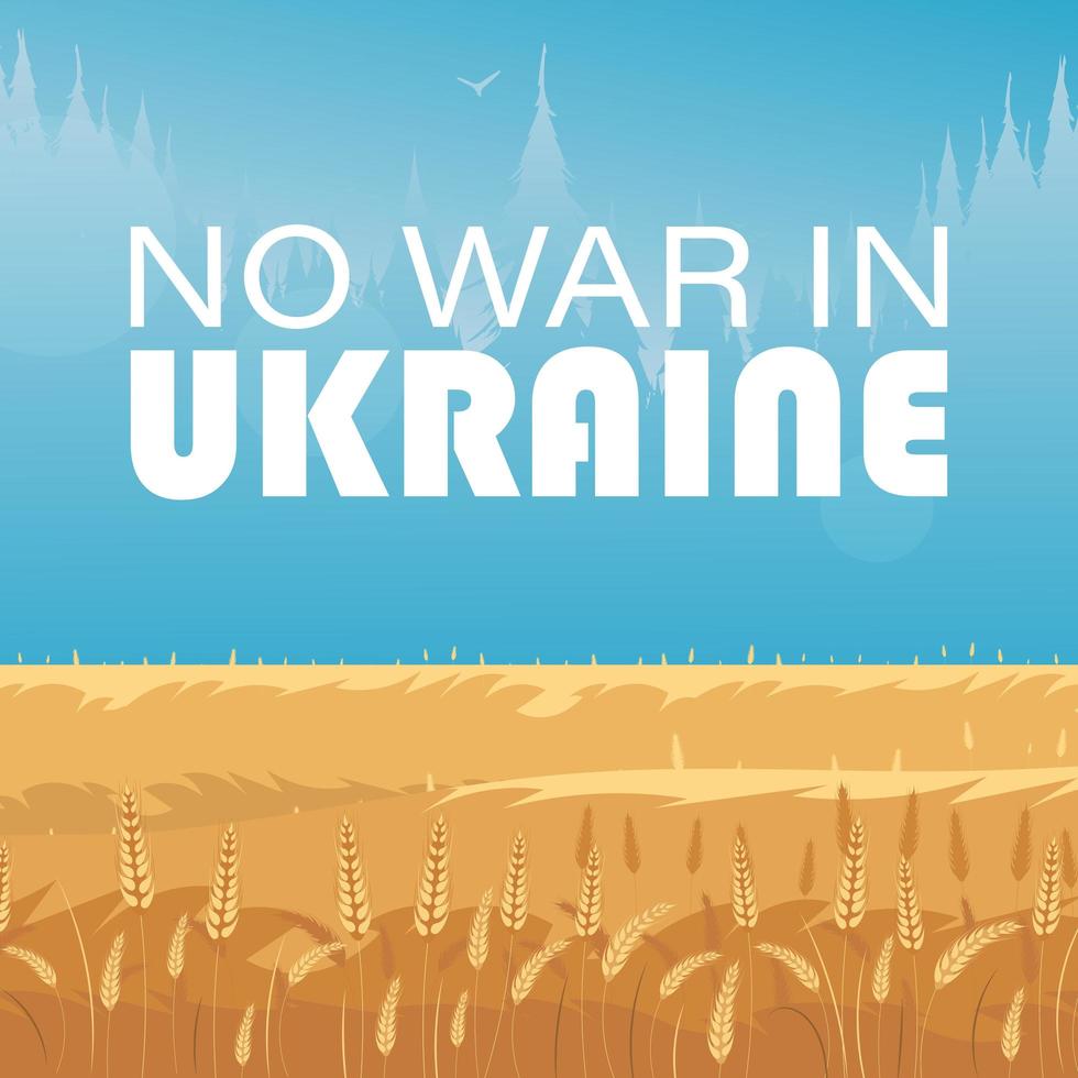 nenhuma guerra na ucrânia. paisagem rural com campo de trigo e céu azul ao fundo. ilustração vetorial. vetor