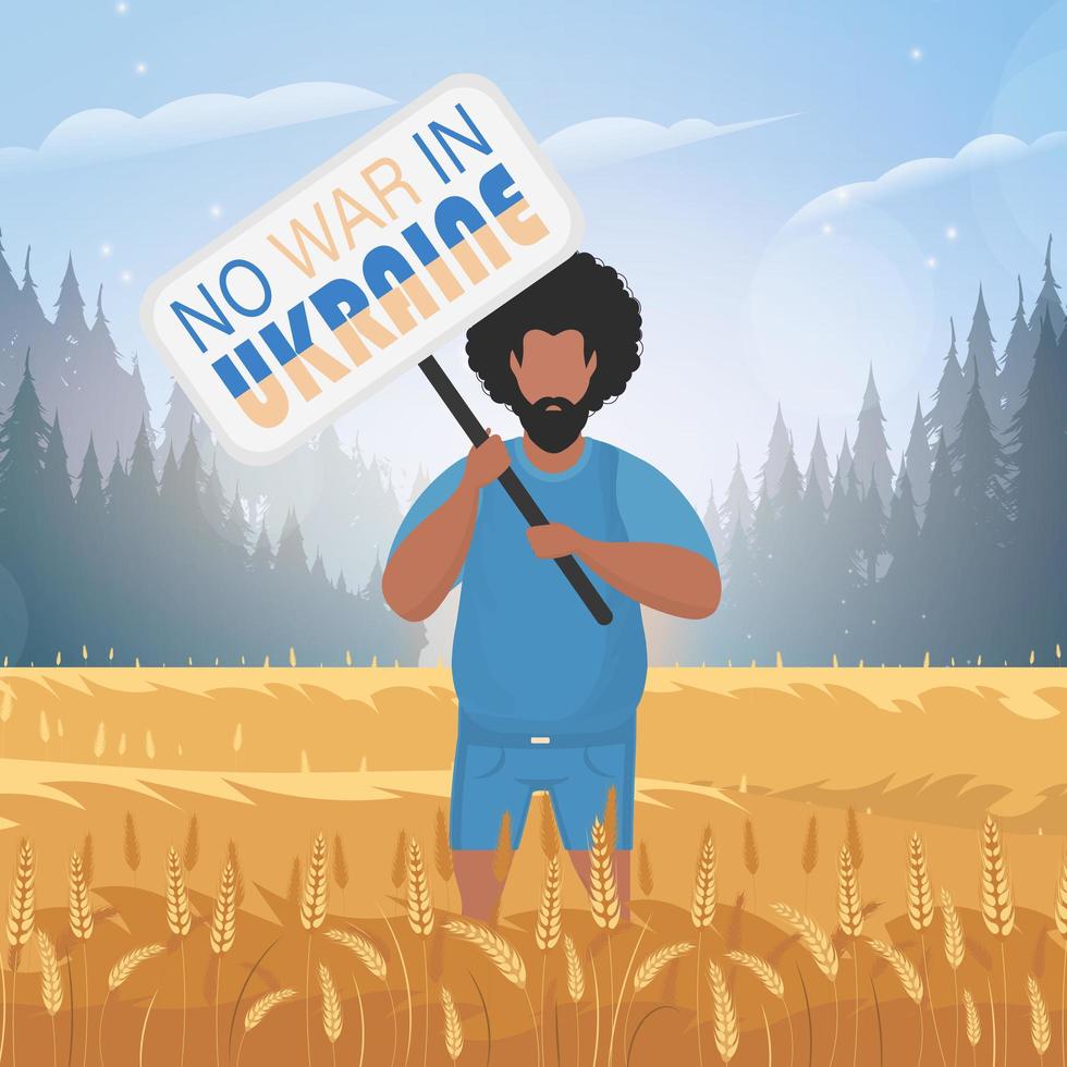 o cara em pleno crescimento tem um cartaz com a inscrição não à guerra na ucrânia. paisagem rural com campo de trigo e céu azul ao fundo. estilo plano. vetor