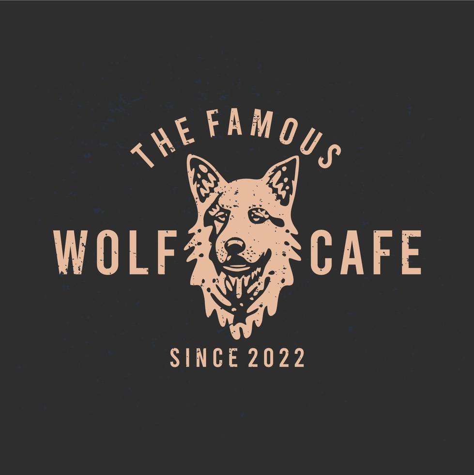 design de camisa de logotipo o famoso café lobo com ilustração vintage de fundo cinza e lobo vetor