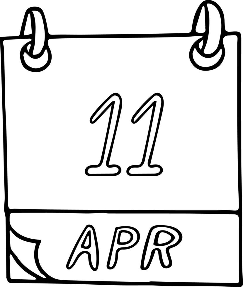 calendário desenhado à mão em estilo doodle. 11 de abril. dia internacional da libertação dos prisioneiros dos campos de concentração fascistas, data. ícone, elemento de adesivo para design. planejamento, negócios, férias vetor