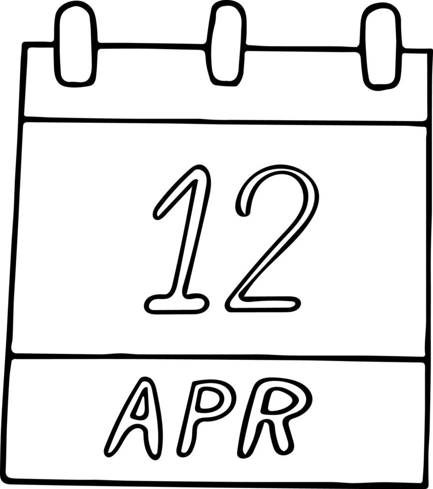 calendário desenhado à mão em estilo doodle. 12 de abril. dia internacional do voo espacial humano, data. ícone, elemento de adesivo para design. planejamento, negócios, férias vetor
