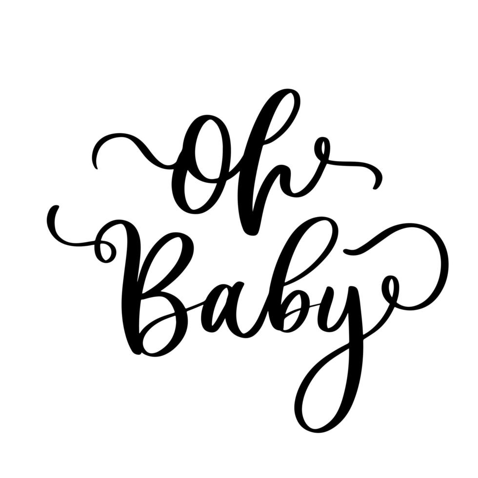 Oh bebê. inscrição de chá de bebê para roupas de bebê e decoração de berçário. vetor