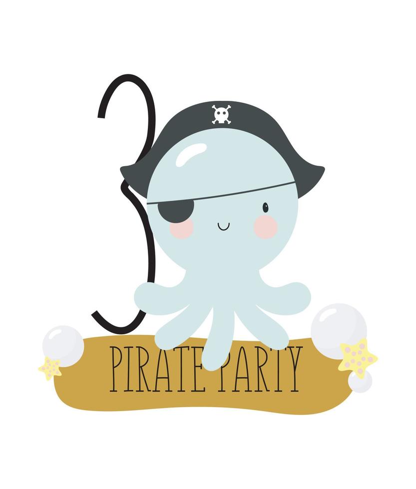 festa de aniversário, cartão, convite para festa. ilustração de crianças com pirata de polvo e uma inscrição três. convite para festa pirata. ilustração vetorial em estilo cartoon. vetor