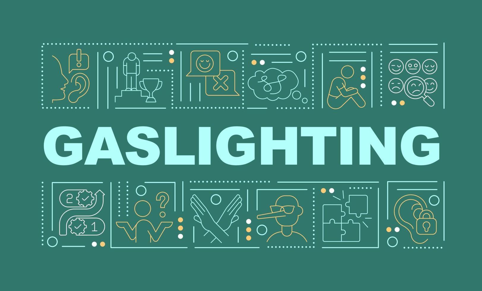 gaslighting em relações palavra conceitos banner verde escuro. controle psicológico. infográficos com ícones na cor de fundo. tipografia isolada. ilustração vetorial com texto. fonte arial-black usada vetor