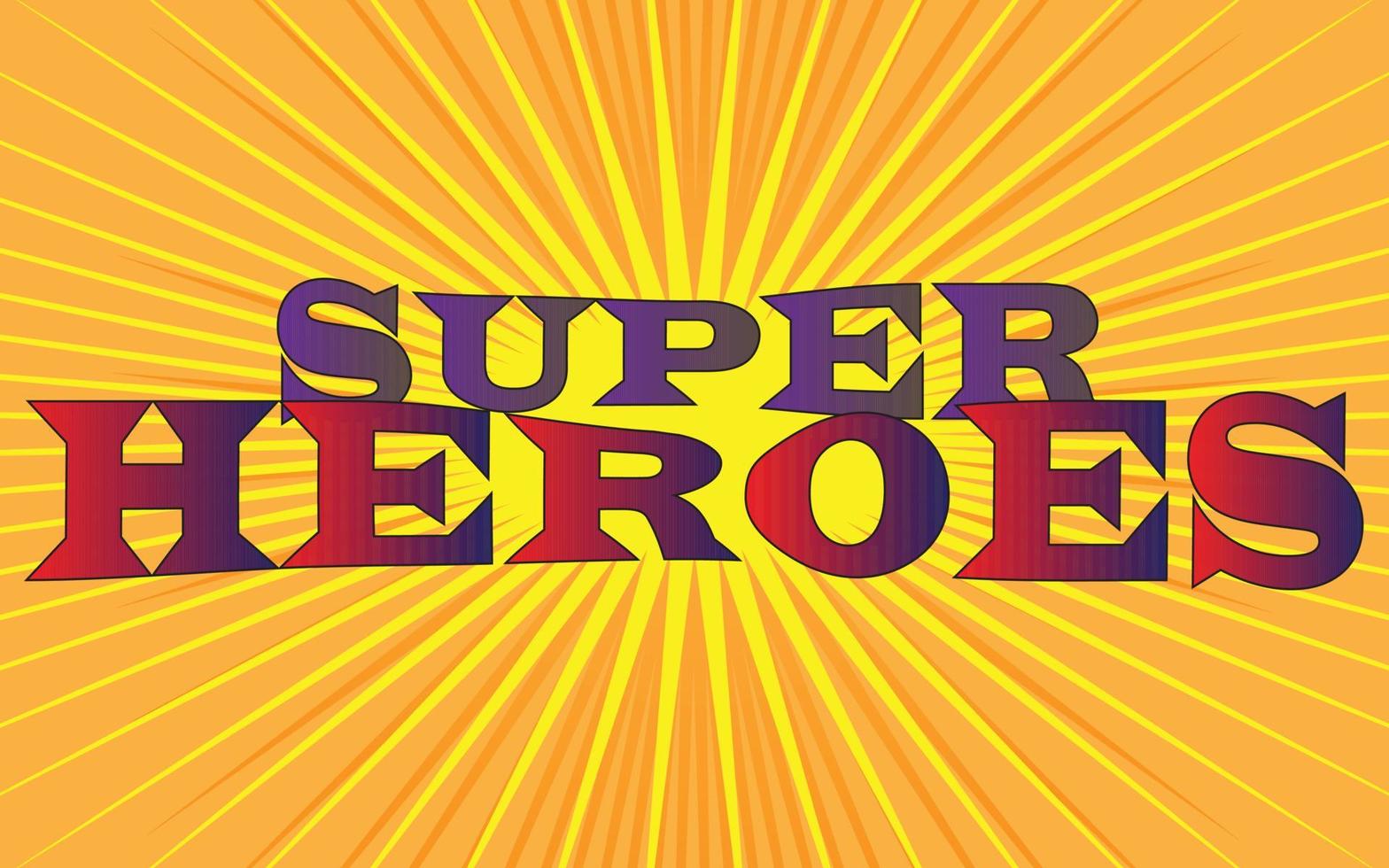 fundo de ilustração de texto vetorial que diz super-heróis vetor