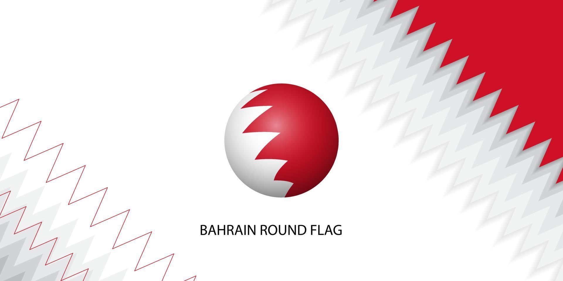 Bahrein rodada bandeira ilustração vetorial. design de modelo de plano de fundo do dia da independência do Bahrein. vetor
