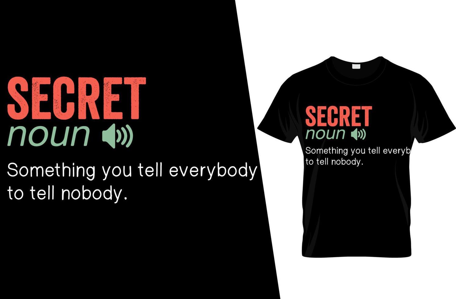 design de camiseta de definição engraçada secreta vetor