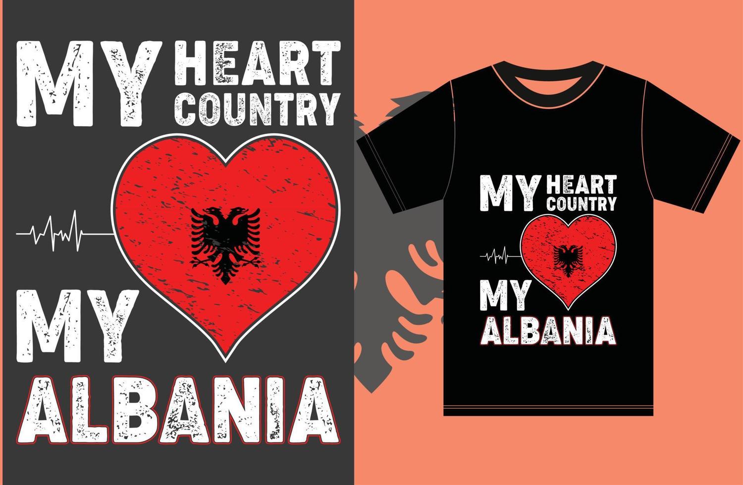 meu coração, meu país, minha Albânia. design de camiseta de bandeira da albânia vetor