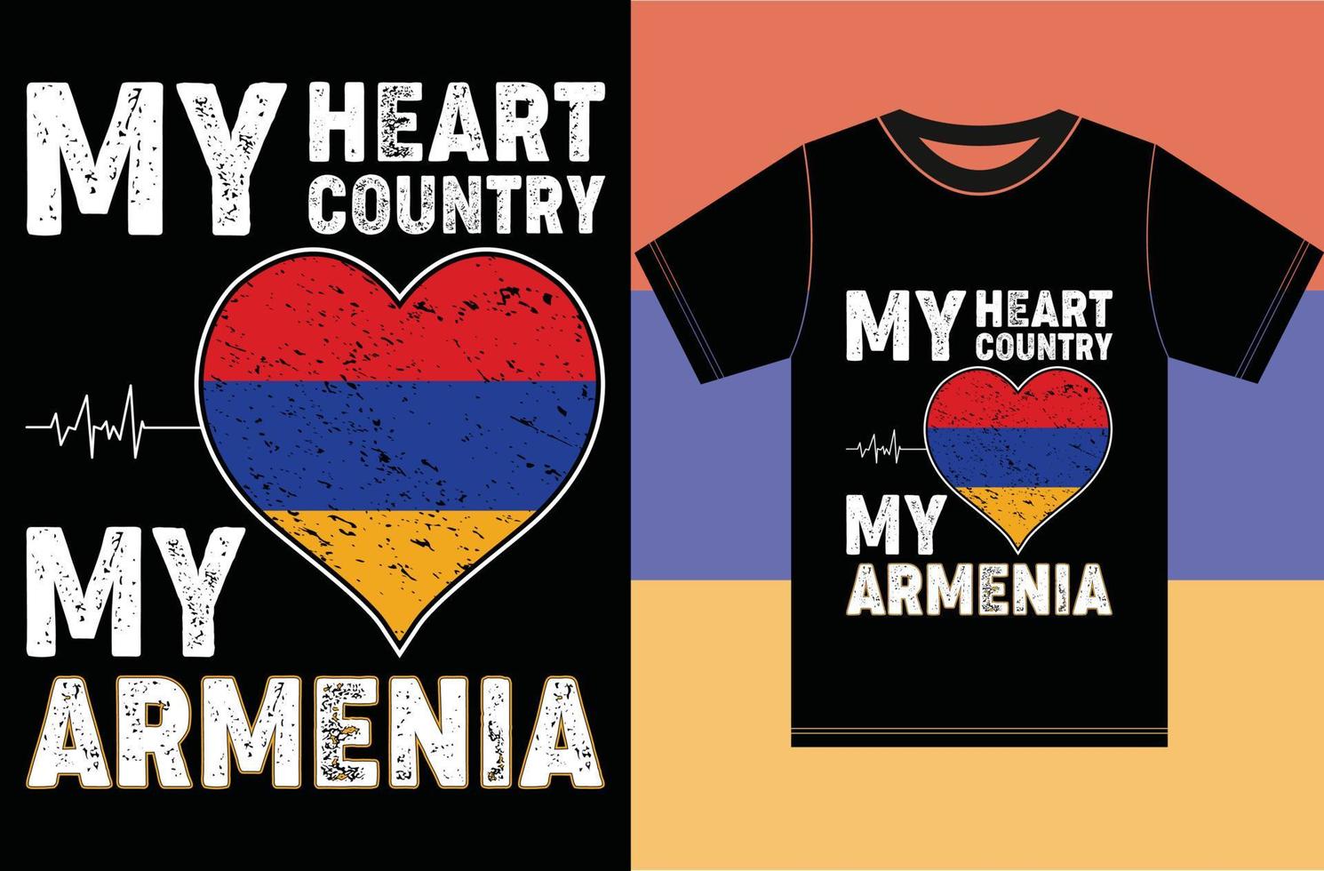 meu coração, meu país, minha armênia. design de camiseta da bandeira da armênia vetor