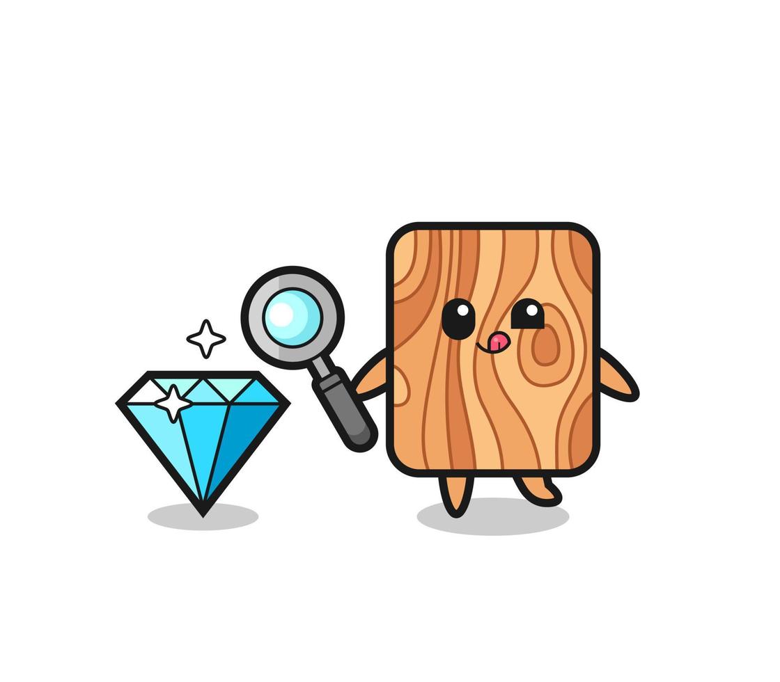 mascote de madeira de prancha está verificando a autenticidade de um diamante vetor