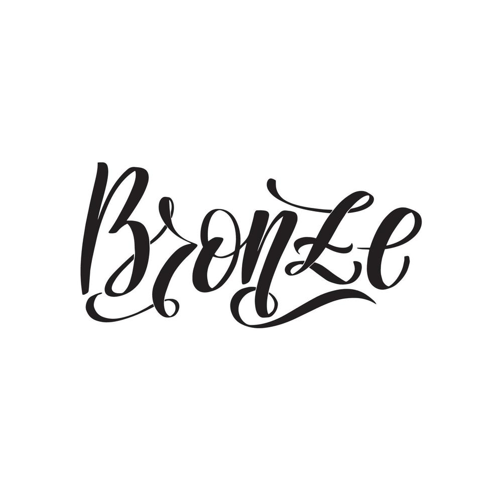 bronze. letras de pincel manuscritas inspiradoras. ilustração vetorial de estoque de caligrafia isolada no fundo branco. tipografia para banners, crachás, cartão postal, camiseta, estampas. vetor