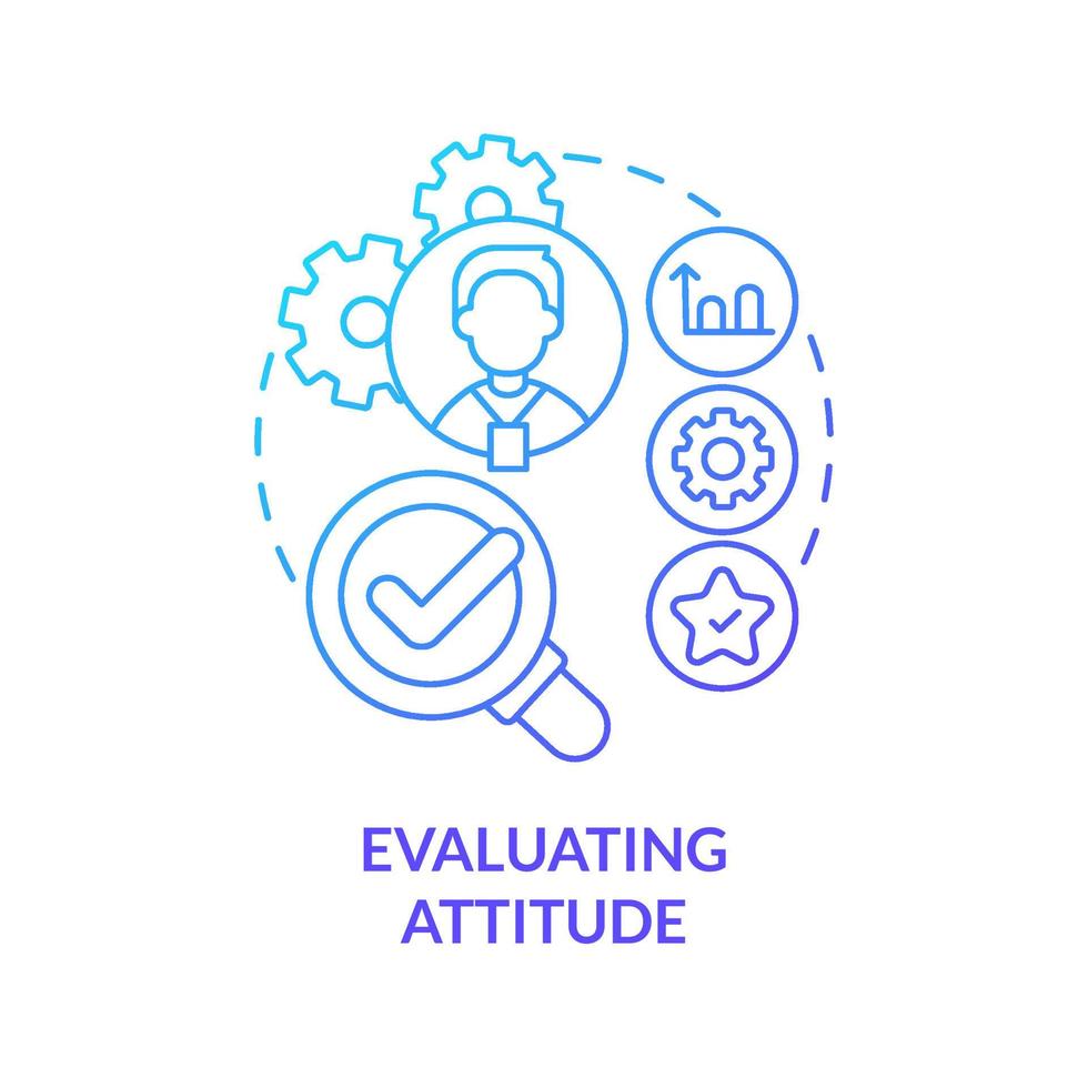 avaliando o ícone de conceito gradiente azul atitude. trabalho de funcionário de verificação. análise de negócios. hr habilidades idéia abstrata ilustração de linha fina. desenho de contorno isolado. miríade de fontes pró-negrito usadas vetor