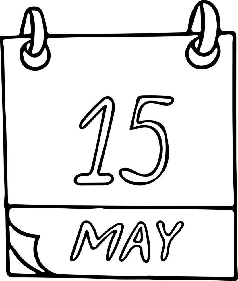 calendário desenhado à mão em estilo doodle. 15 de maio. dia internacional das famílias, objetores de consciência, clima, data. ícone, elemento de adesivo para design. planejamento, férias de negócios vetor