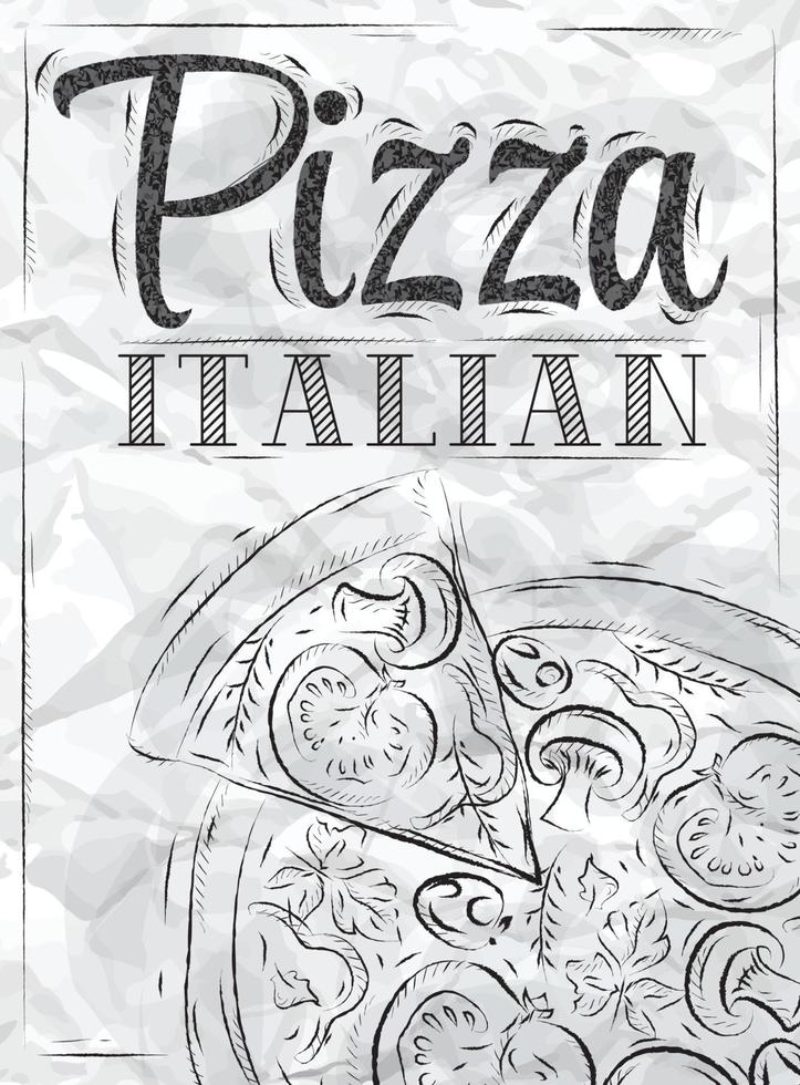 cartaz com pizza e uma fatia de pizza com a inscrição pizza italiana desenho estilizado de uma caneta em um papel amassado vetor