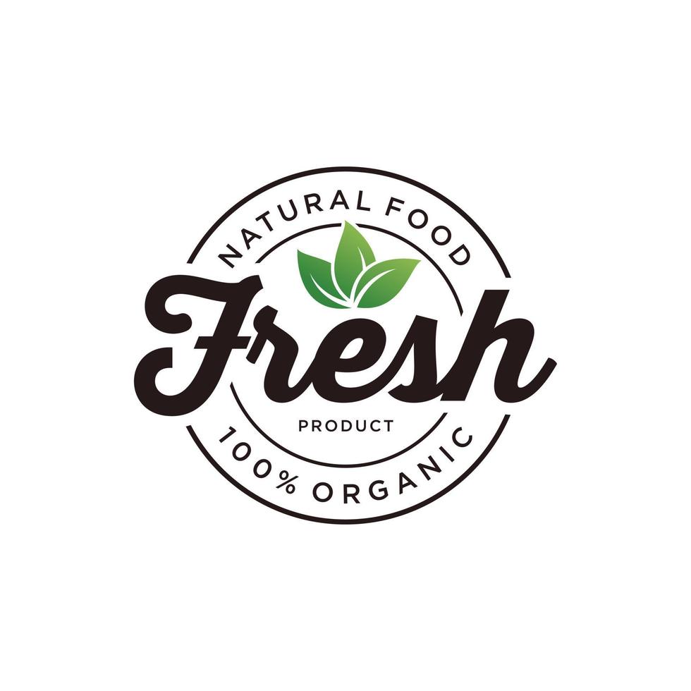 design de logotipo de etiqueta de rótulo natural de alimentos orgânicos frescos vetor