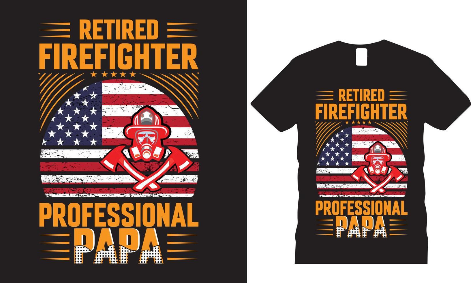 papai profissional bombeiro aposentado, design de t-shirt vetor