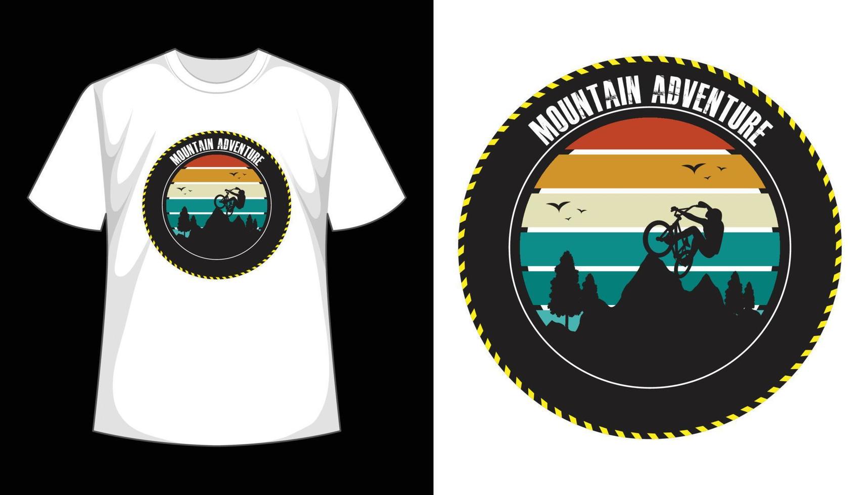 design de camiseta de aventura de montanha. ilustração vetorial vetor