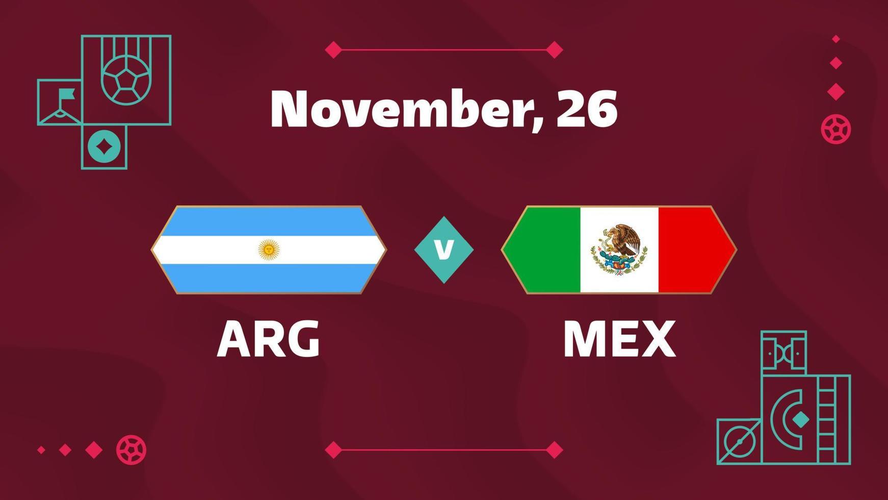 argentina x méxico, futebol 2022, grupo c. partida de campeonato de competição mundial de futebol contra fundo de esporte de introdução de equipes, cartaz final de competição de campeonato, ilustração vetorial. vetor