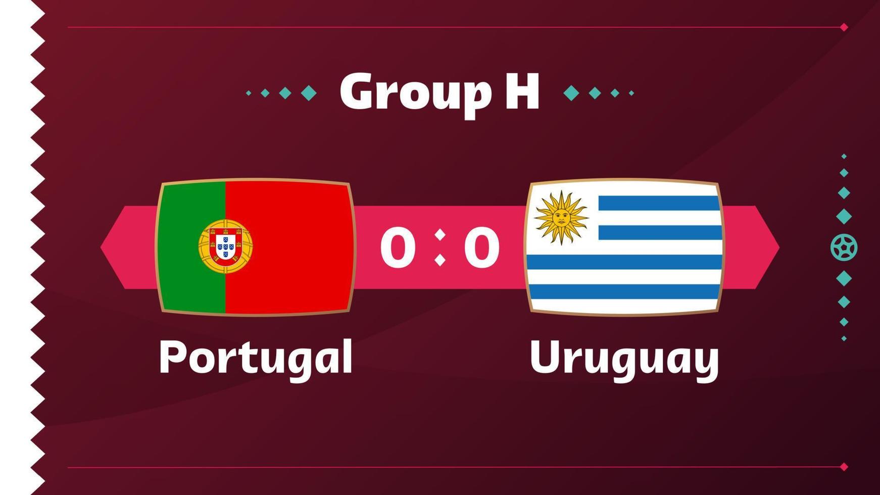 portugal x uruguai, futebol 2022, grupo h. partida de campeonato de competição mundial de futebol contra fundo de esporte de introdução de equipes, cartaz final de competição de campeonato, ilustração vetorial. vetor