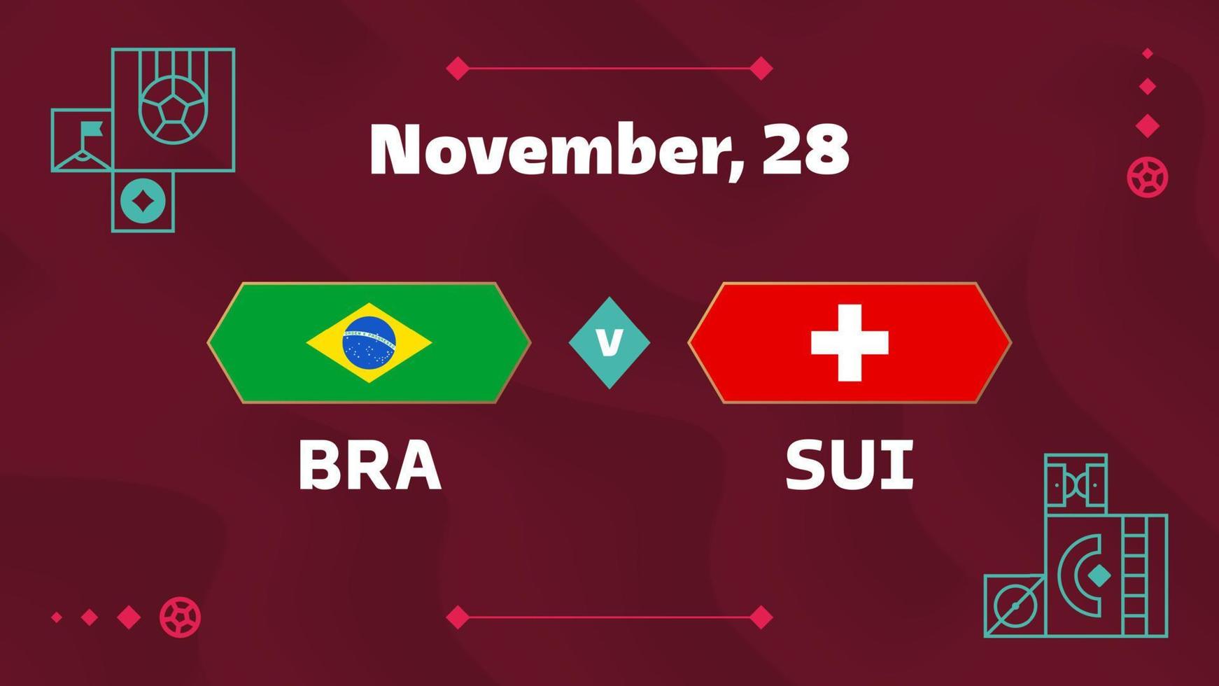 brasil x suíça, futebol 2022, grupo g. partida de campeonato de competição mundial de futebol contra fundo de esporte de introdução de equipes, cartaz final de competição de campeonato, ilustração vetorial. vetor