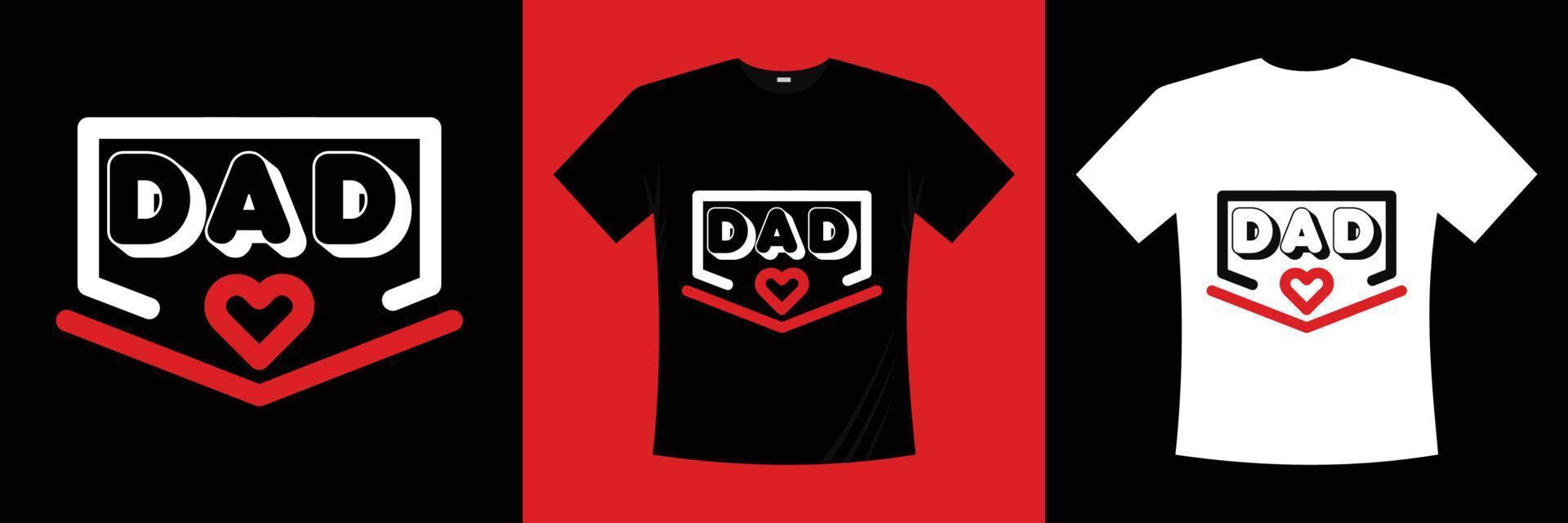 design de camiseta de tipografia de pai vetor